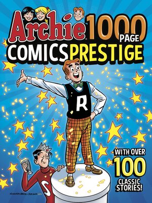 cover image of Archie 1000 Page Comics Prestige